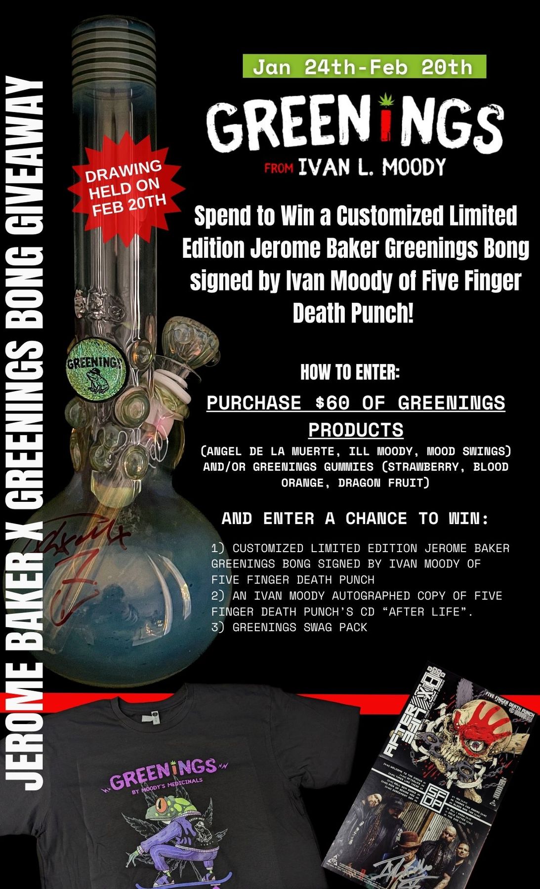 WIN A CUSTOM AUTOGRAPHED JEROME BAKER BONG BY IVAN MOODY OF FIVE FINGER DEATH PUNCHPost Image